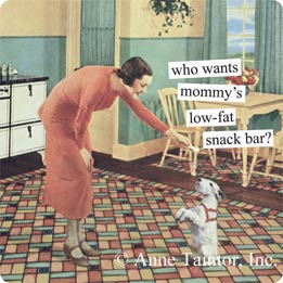 who want's mommy's low-fat snack bar?